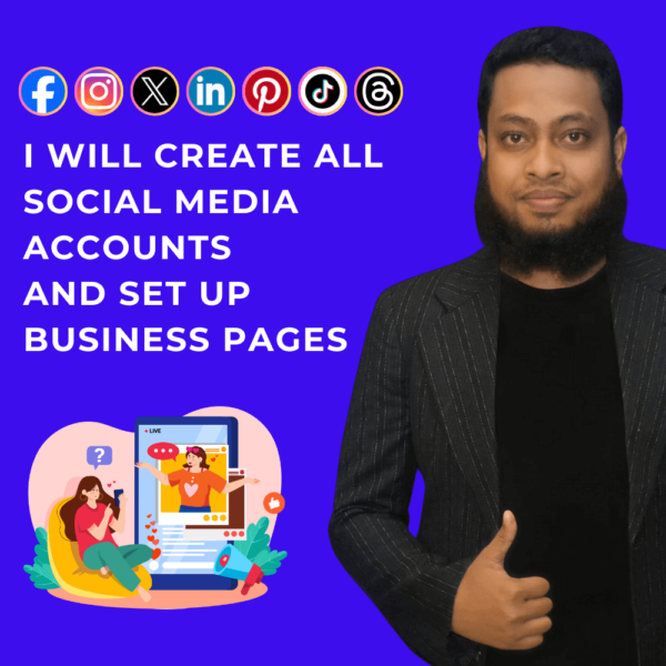 I will create all social media accounts and set up business pages