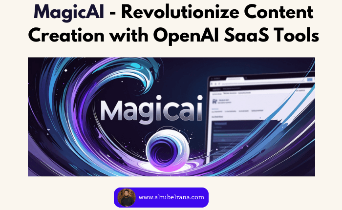 MagicAI - Revolutionize Content Creation with OpenAI SaaS Tools